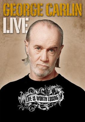 George Carlin: Life Is Worth Losing comedy special poster